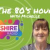 Michelle`s 80s Hour